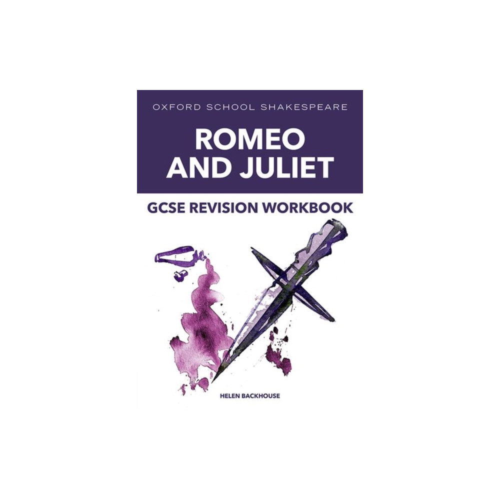Produktbild för Oxford School Shakespeare: GCSE: GCSE Romeo & Juliet Revision Workbook (häftad, eng)