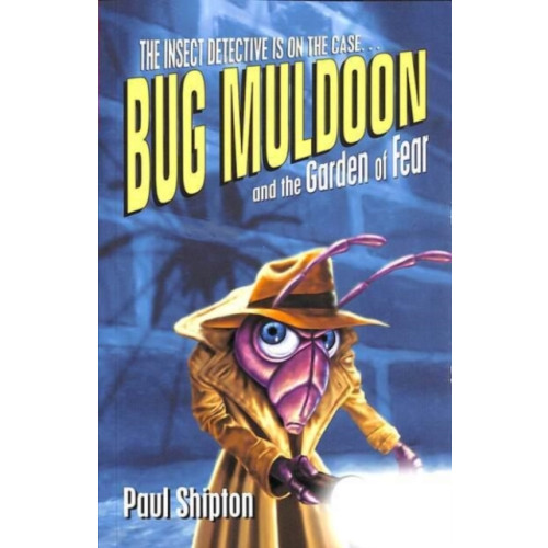 Oxford University Press Rollercoasters: Bug Muldoon and the Garden of Fear (häftad, eng)