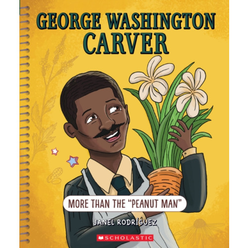 Scholastic Inc. George Washington Carver: More Than "The Peanut Man" (Bright Minds) (häftad, eng)