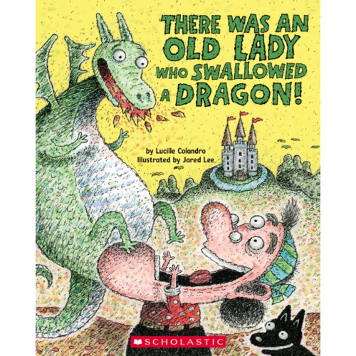 Scholastic Inc. There Was an Old Lady Who Swallowed a Dragon! (häftad, eng)