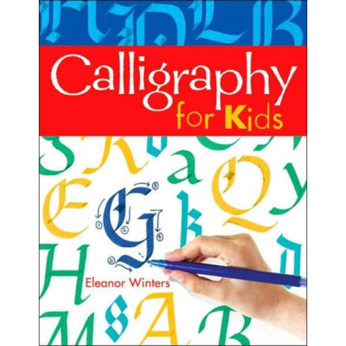 Union Square & Co. Calligraphy for Kids (häftad, eng)