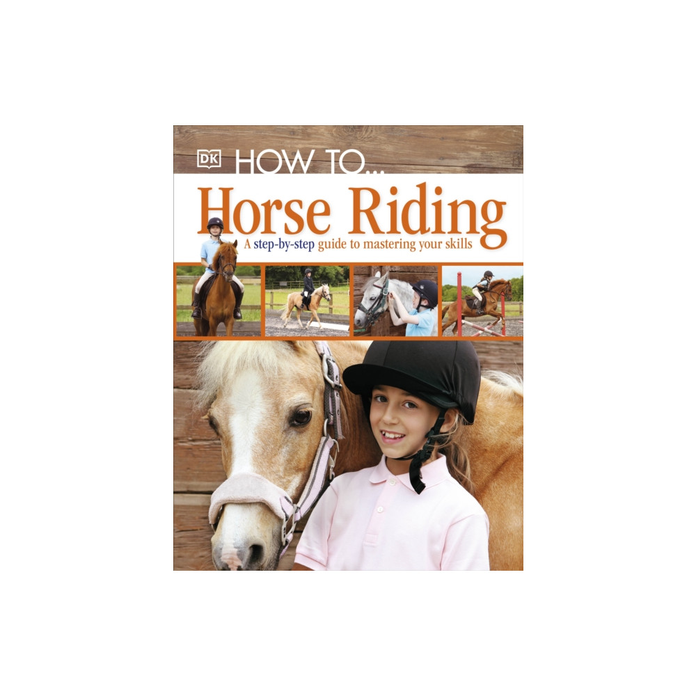 Produktbild för How To...Horse Riding (inbunden, eng)
