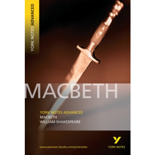 Pearson Education Limited YNA Macbeth: York Notes Advanced everything you need to catch up, study and prepare for and 2023 and 2024 exams and assessments (häftad)