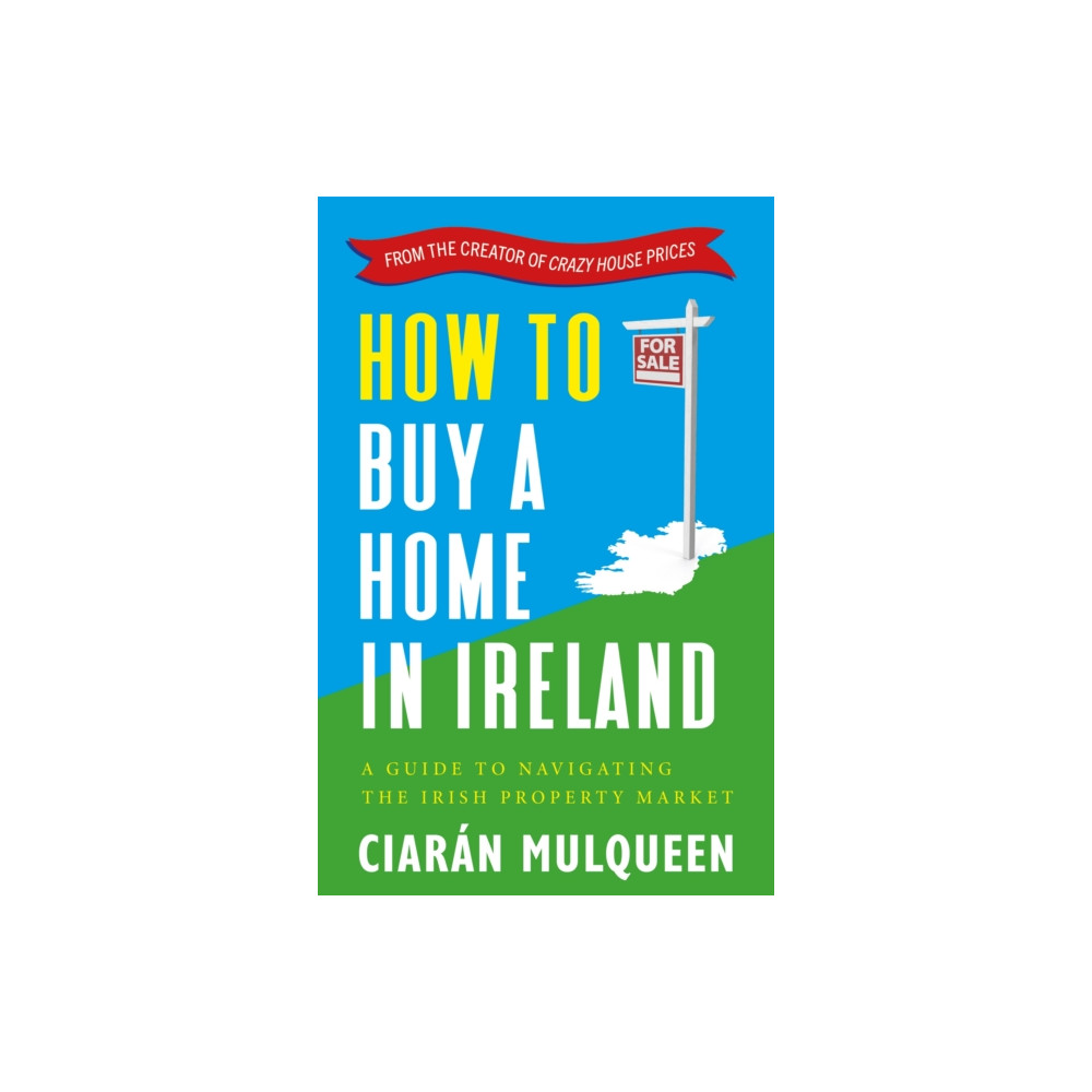 Produktbild för How to Buy a Home in Ireland (häftad, eng)