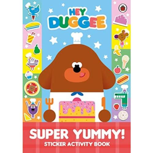 Penguin Random House Children's UK Hey Duggee: Super Yummy! (häftad, eng)