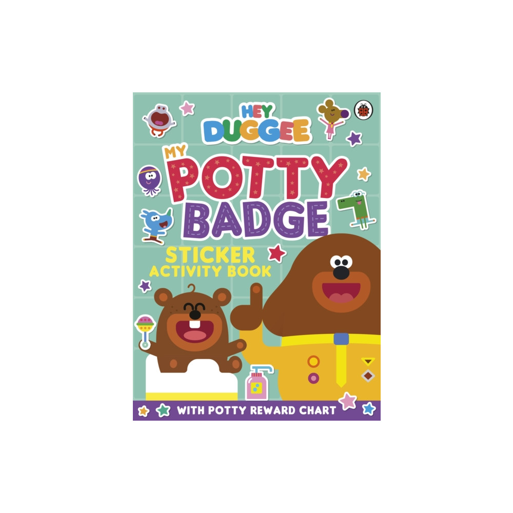 Produktbild för Hey Duggee: My Potty Badge Sticker Activity Book (häftad, eng)