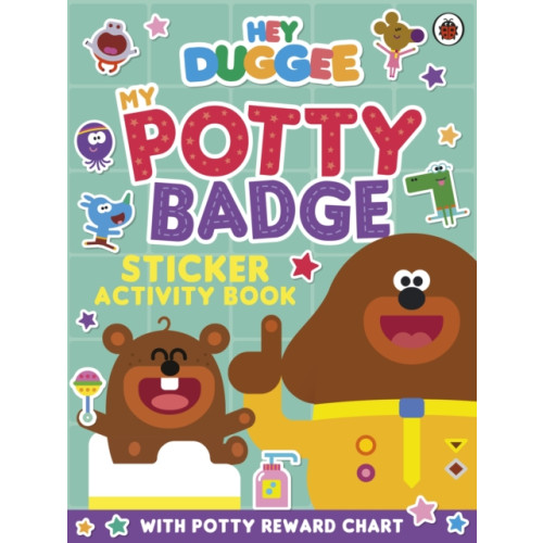 Penguin Random House Children's UK Hey Duggee: My Potty Badge Sticker Activity Book (häftad, eng)