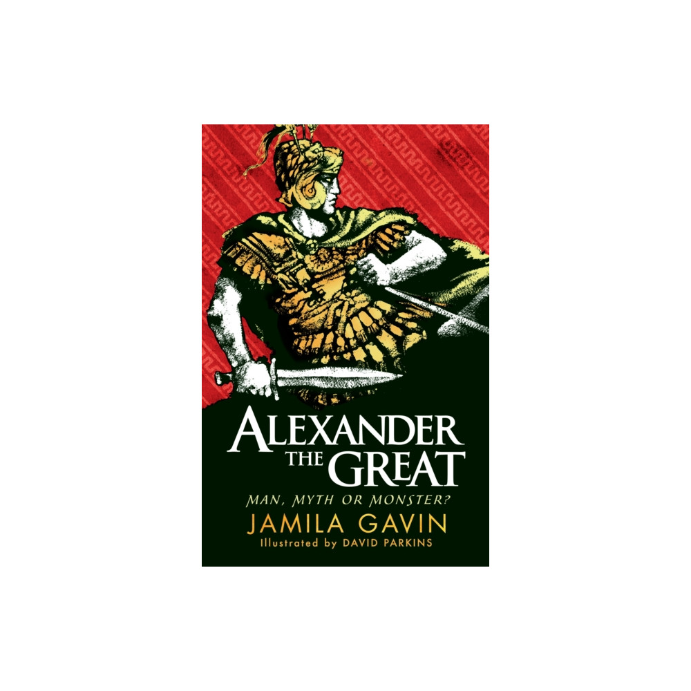 Produktbild för Alexander the Great: Man, Myth or Monster? (häftad, eng)
