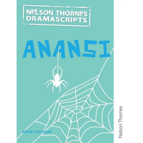 Oxford University Press Oxford Playscripts: Anansi (häftad, eng)