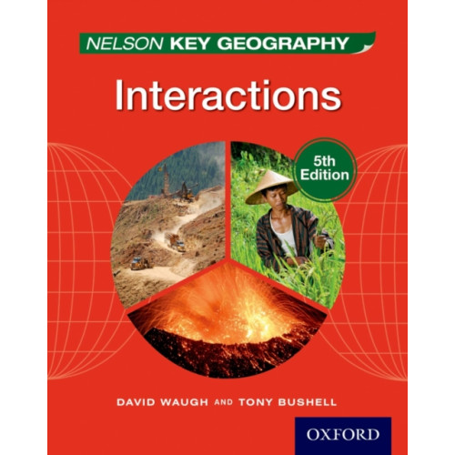 Oxford University Press Nelson Key Geography Interactions Student Book (häftad, eng)