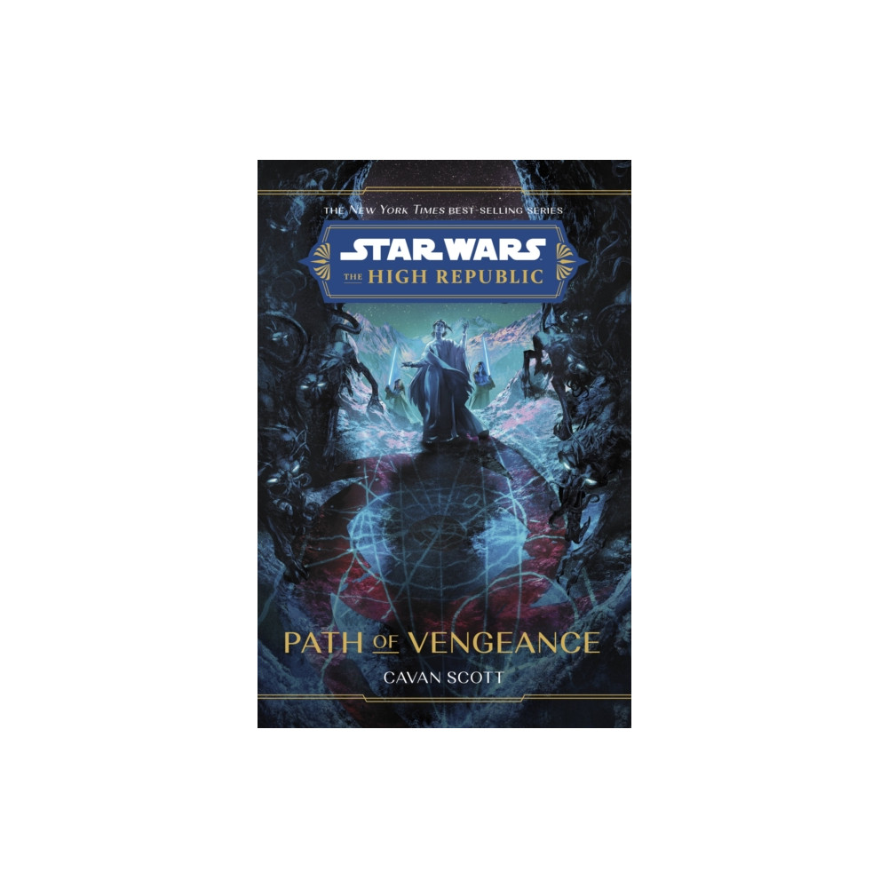 Produktbild för Star Wars: The High Republic: Path Of Vengeance (inbunden, eng)