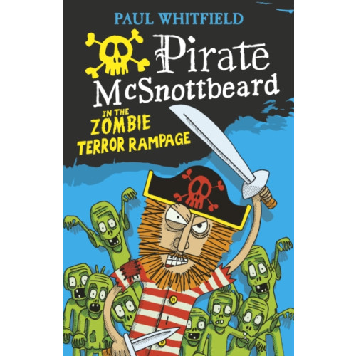 Walker Books Ltd Pirate McSnottbeard in the Zombie Terror Rampage (häftad, eng)