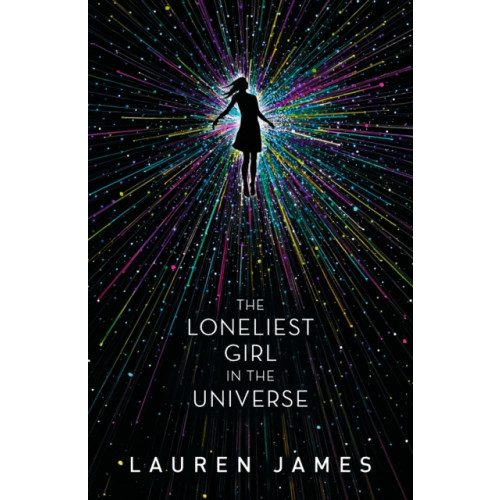 Walker Books Ltd The Loneliest Girl in the Universe (häftad, eng)