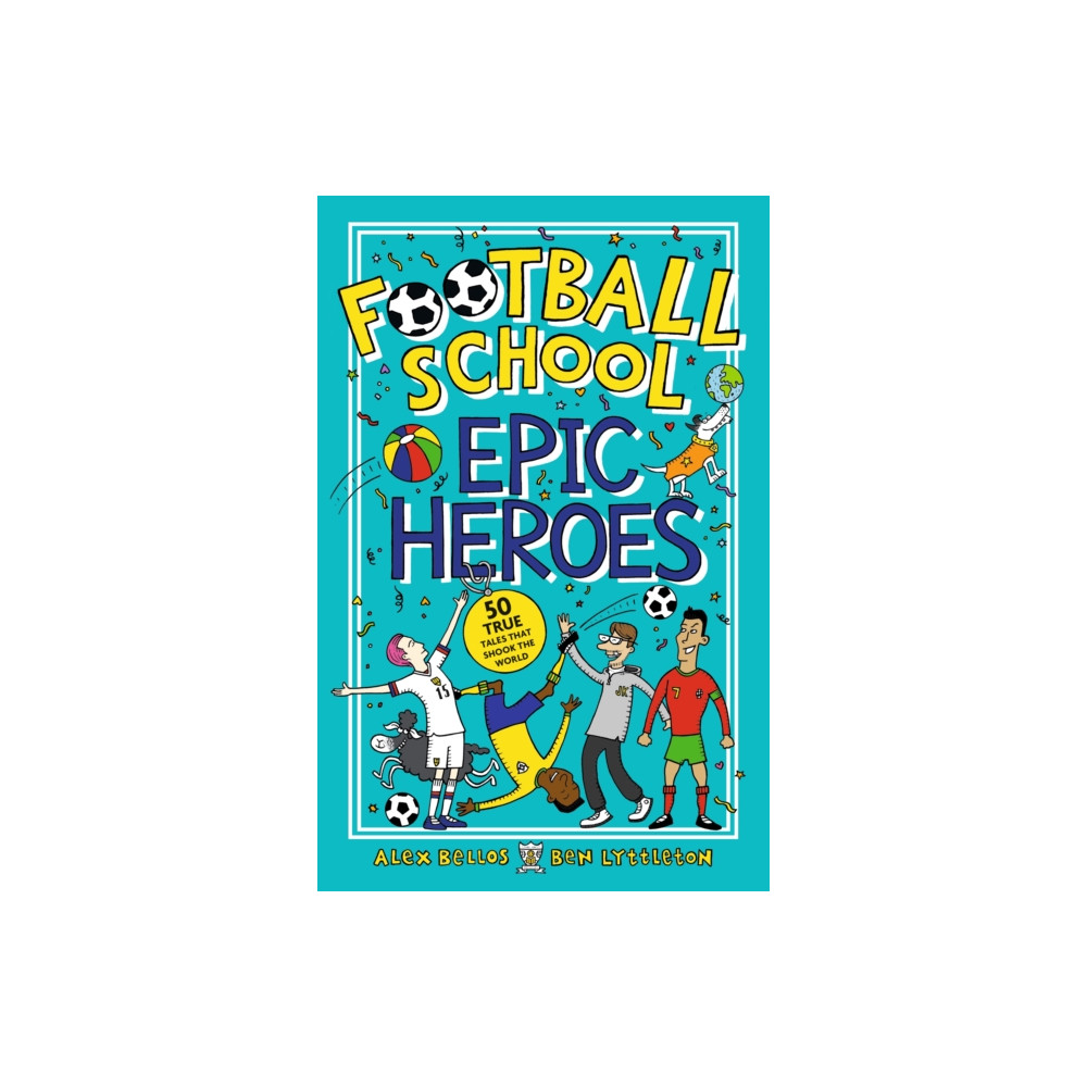 Produktbild för Football School Epic Heroes (häftad, eng)