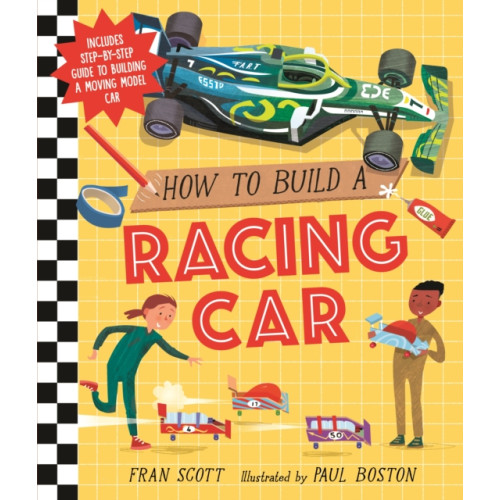 Walker Books Ltd How to Build a Racing Car (inbunden, eng)