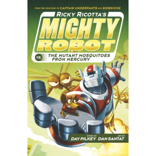 Scholastic Ricky Ricotta's Mighty Robot vs The Mutant Mosquitoes from Mercury (häftad, eng)