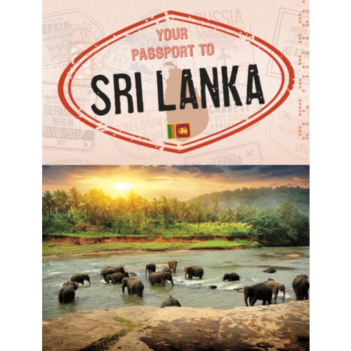 Capstone Global Library Ltd Your Passport to Sri Lanka (häftad, eng)