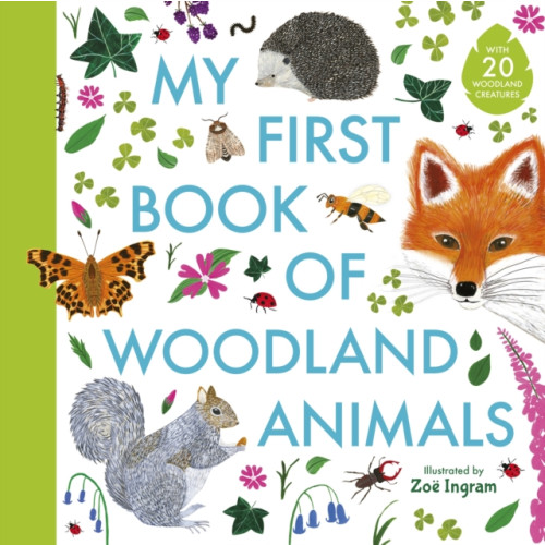 Walker Books Ltd My First Book of Woodland Animals (inbunden, eng)