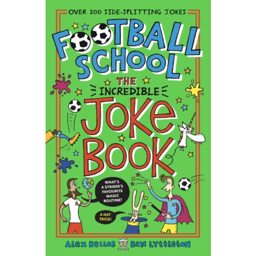 Walker Books Ltd Football School: The Incredible Joke Book (häftad, eng)