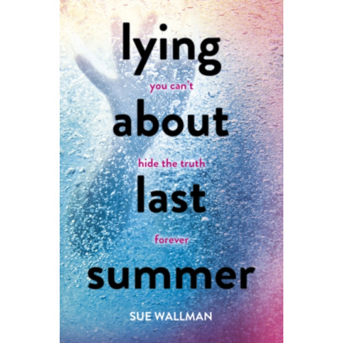 Scholastic Lying About Last Summer (häftad, eng)