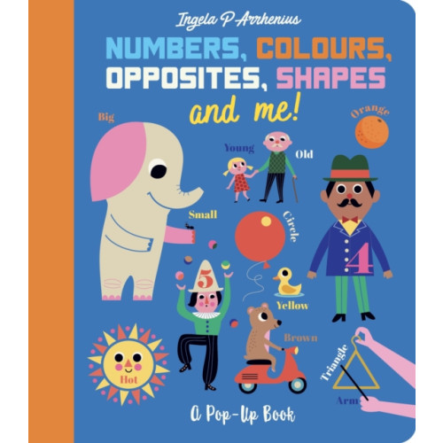 Walker Books Ltd Numbers, Colours, Opposites, Shapes and Me! (inbunden, eng)