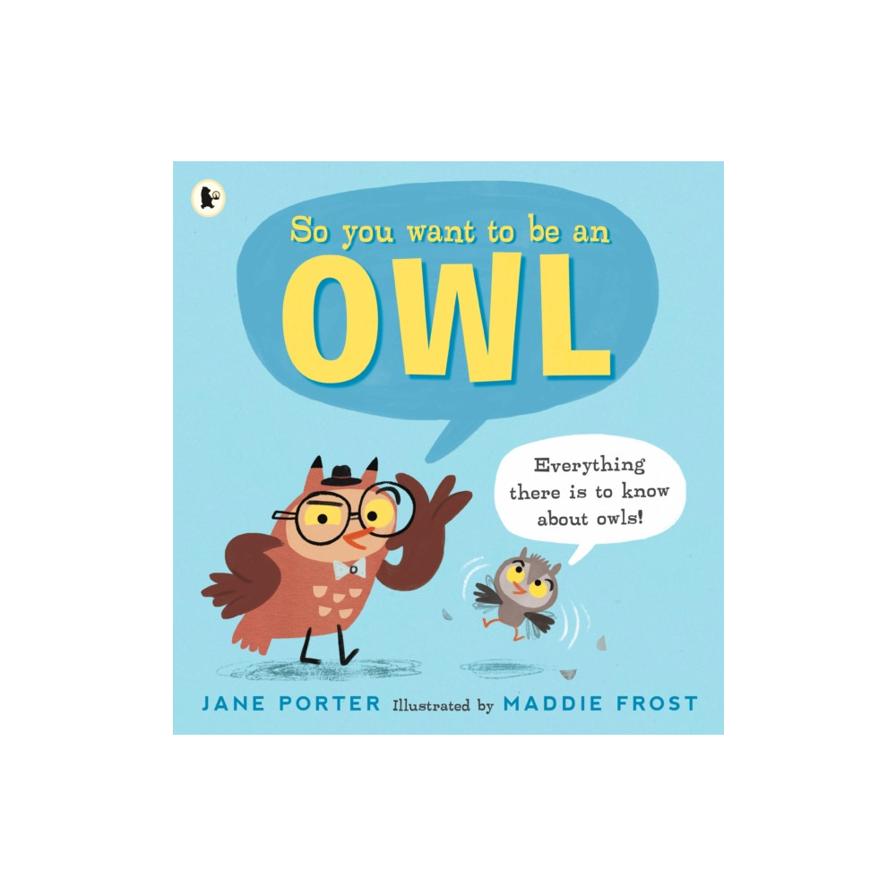 Produktbild för So You Want to Be an Owl (häftad, eng)