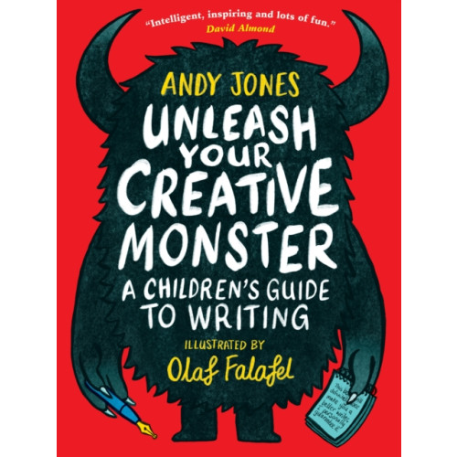 Walker Books Ltd Unleash Your Creative Monster: A Children's Guide to Writing (häftad, eng)