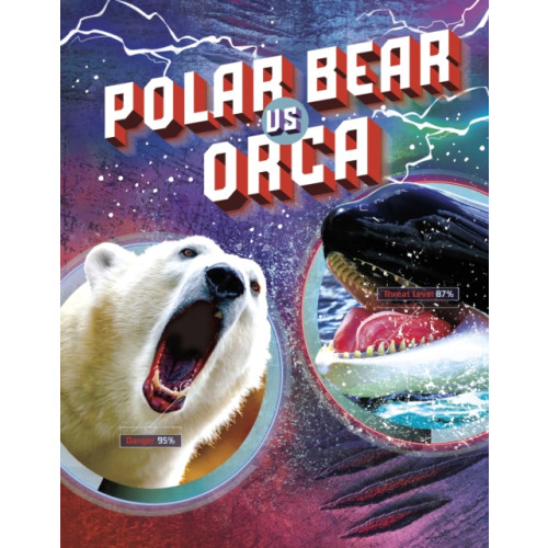 Capstone Global Library Ltd Polar Bear vs Orca (häftad, eng)