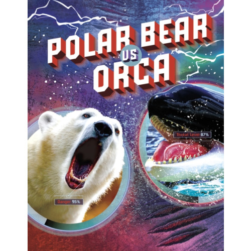 Capstone Global Library Ltd Polar Bear vs Orca (inbunden, eng)