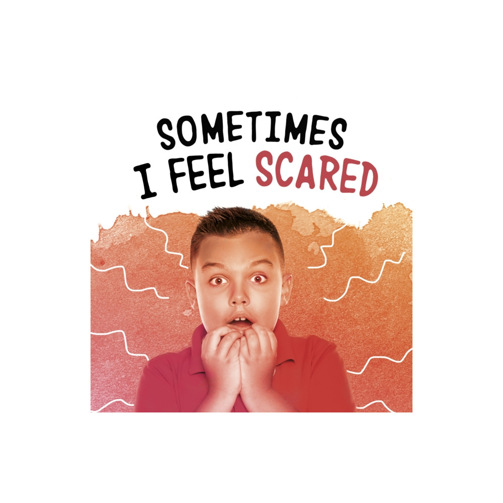 Produktbild för Sometimes I Feel Scared (häftad, eng)