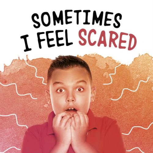 Capstone Global Library Ltd Sometimes I Feel Scared (häftad, eng)
