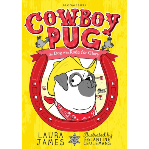 Bloomsbury Publishing PLC Cowboy Pug (häftad)
