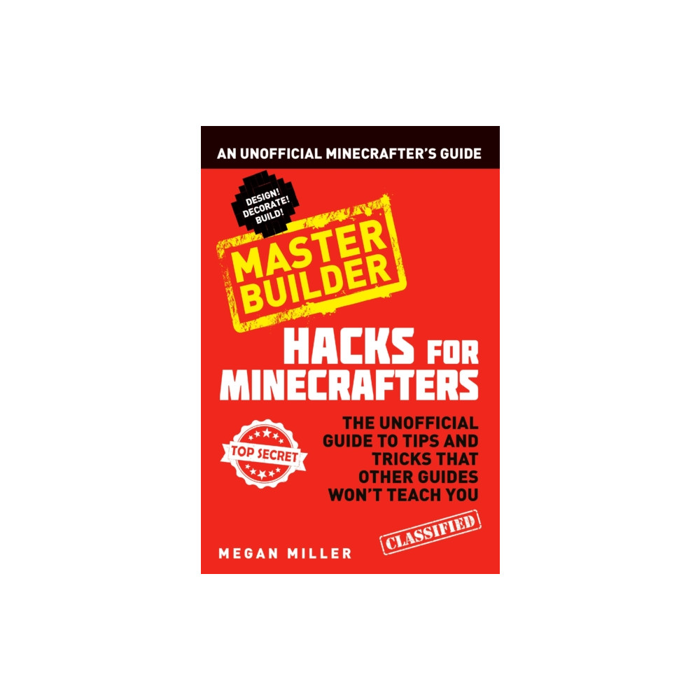Produktbild för Hacks for Minecrafters: Master Builder (häftad, eng)