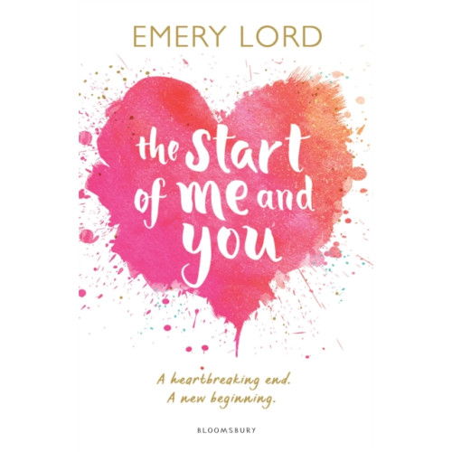 Bloomsbury Publishing PLC The Start of Me and You (häftad, eng)