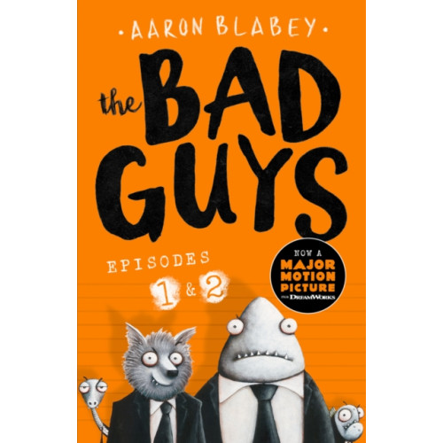 Scholastic The Bad Guys:Episodes 1 and 2 (häftad, eng)