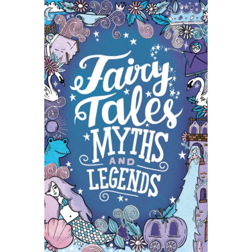 Scholastic Fairy Tales, Myths and Legends (häftad, eng)