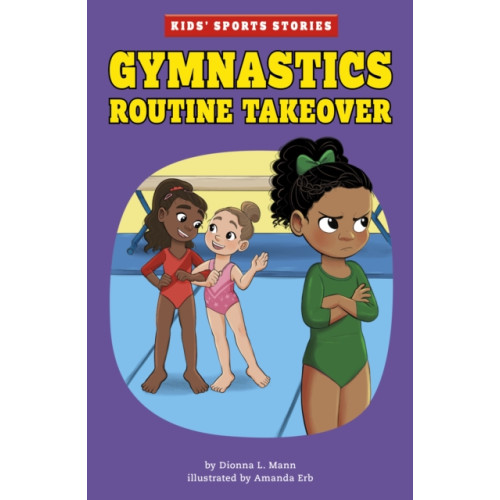 Capstone Global Library Ltd Gymnastics Routine Takeover (häftad, eng)