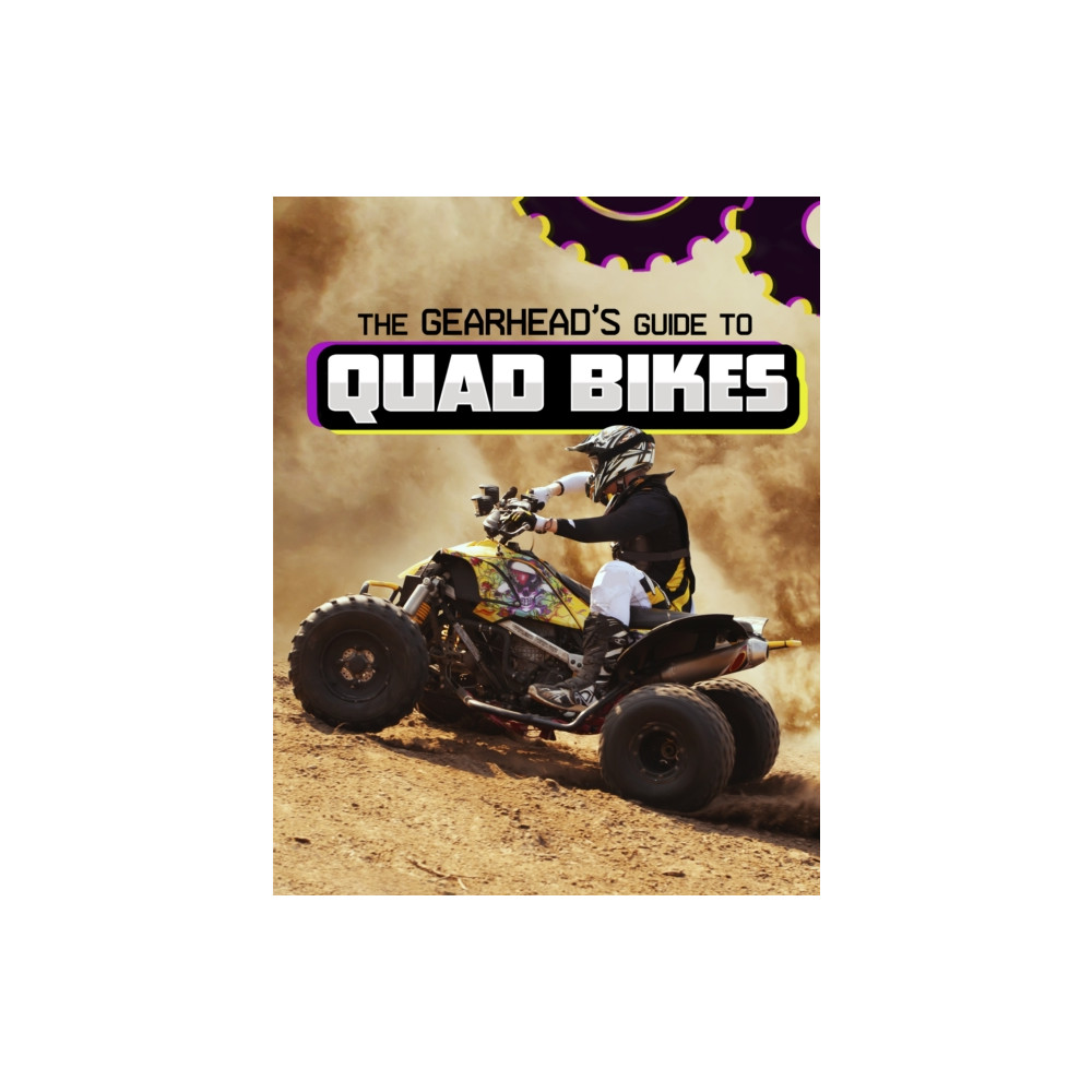 Produktbild för The Gearhead's Guide to Quad Bikes (häftad, eng)