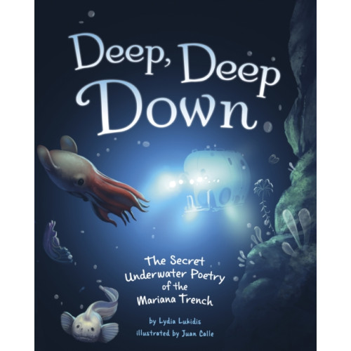 Capstone Global Library Ltd Deep, Deep Down (inbunden, eng)
