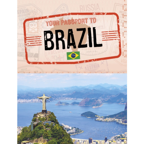 Capstone Global Library Ltd Your Passport to Brazil (häftad, eng)