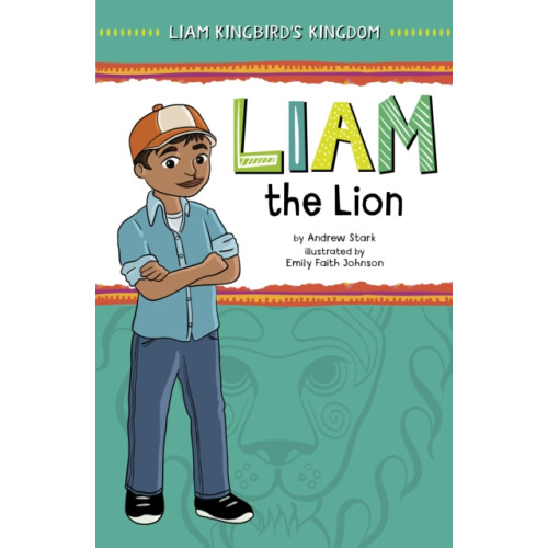 Capstone Global Library Ltd Liam the Lion (häftad, eng)