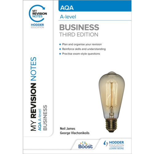 Hodder Education My Revision Notes: AQA A-level Business: Third Edition (häftad, eng)