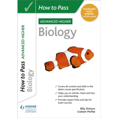 Hodder Education How to Pass Advanced Higher Biology (häftad)