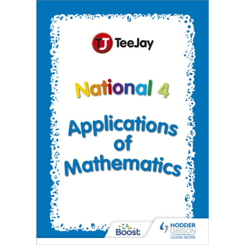Hodder Education TeeJay National 4 Applications of Mathematics (häftad, eng)