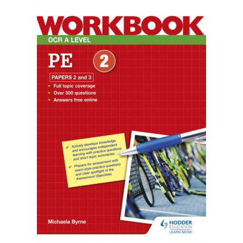 Hodder Education OCR A Level PE Workbook: Paper 2 and 3 (häftad)