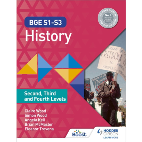 Hodder Education BGE S1-S3 History: Second, Third and Fourth Levels (häftad, eng)