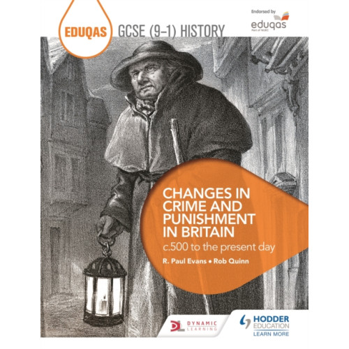 Hodder Education Eduqas GCSE (9-1) History Changes in Crime and Punishment in Britain c.500 to the present day (häftad, eng)