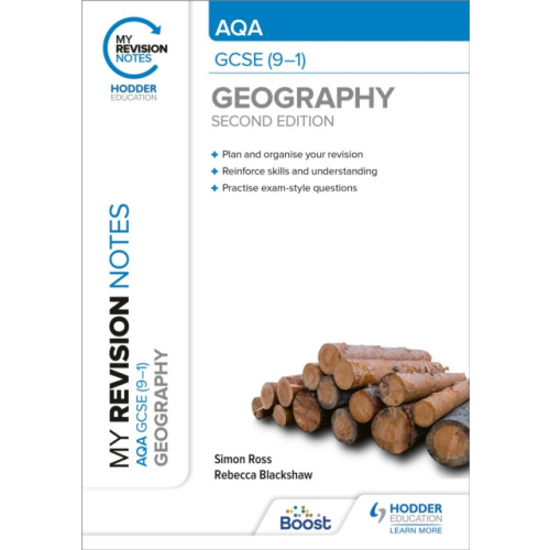 Hodder Education My Revision Notes: AQA GCSE (9–1) Geography Second Edition (häftad)