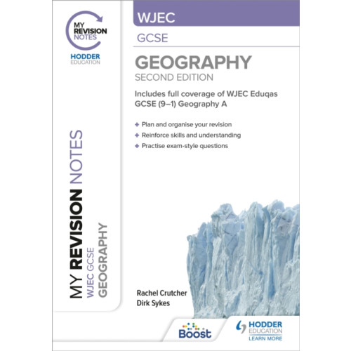 Hodder Education My Revision Notes: WJEC GCSE Geography Second Edition (häftad)