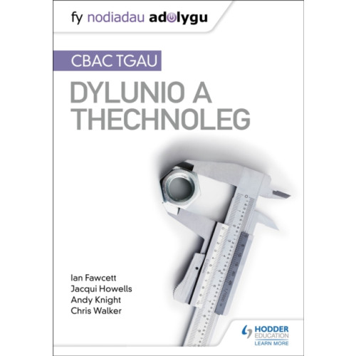 Hodder Education Fy Nodiadau Adolygu: CBAC TGAU Dylunio a Thechnoleg (My Revision Notes: WJEC GCSE Design and Technology Welsh-language edition) (häftad, wel)